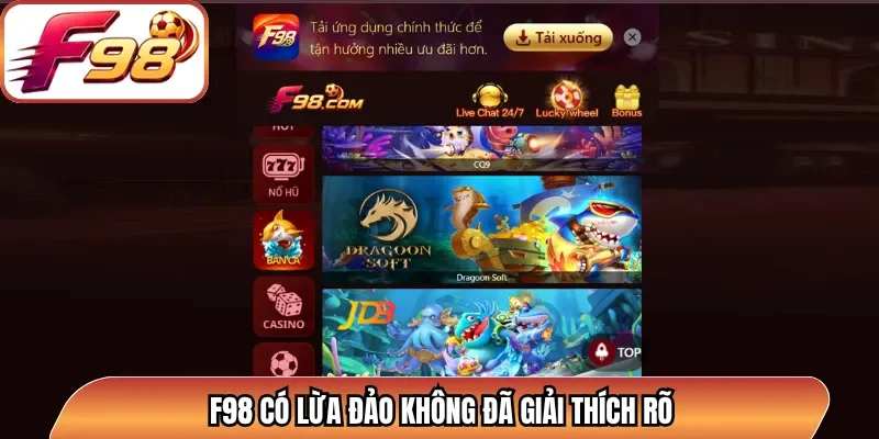 F98 có lừa đảo không đã giải thích rõ